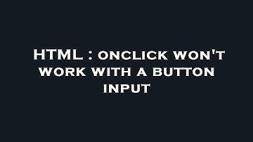HTML : onclick won
