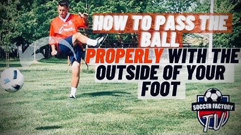 How to do Trivela Pass in Football Tutorial