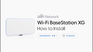 how to install: ubiquiti unifi wi-fi basestation xg access point