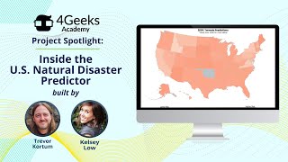 Project Spotlight: Building a Natural Disaster Predictor at 4Geeks Academy