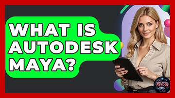 What Is Autodesk Maya? - Graphic Design Nerd