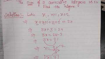 The sum of 3 consecutive integers is 24 find the integer.💯💯💯🙏🙏🇮🇳🇮🇳🇮🇳