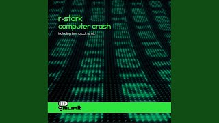 Computer Crash (Bombjack Remix)