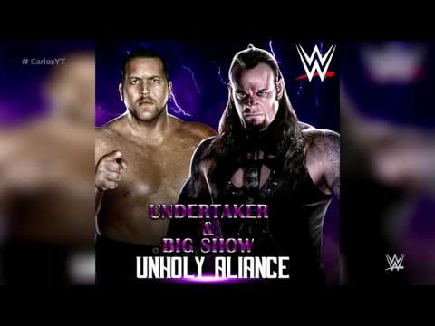 WWE: Unholy Alliance (Undertaker & Big Show) ► Theme Song (Custom Cover)