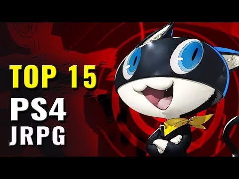 Top 15 JRPG PS4 Games of 2016, 2017 & 2018