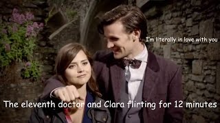 The eleventh doctor and Clara flirting for 12 minutes