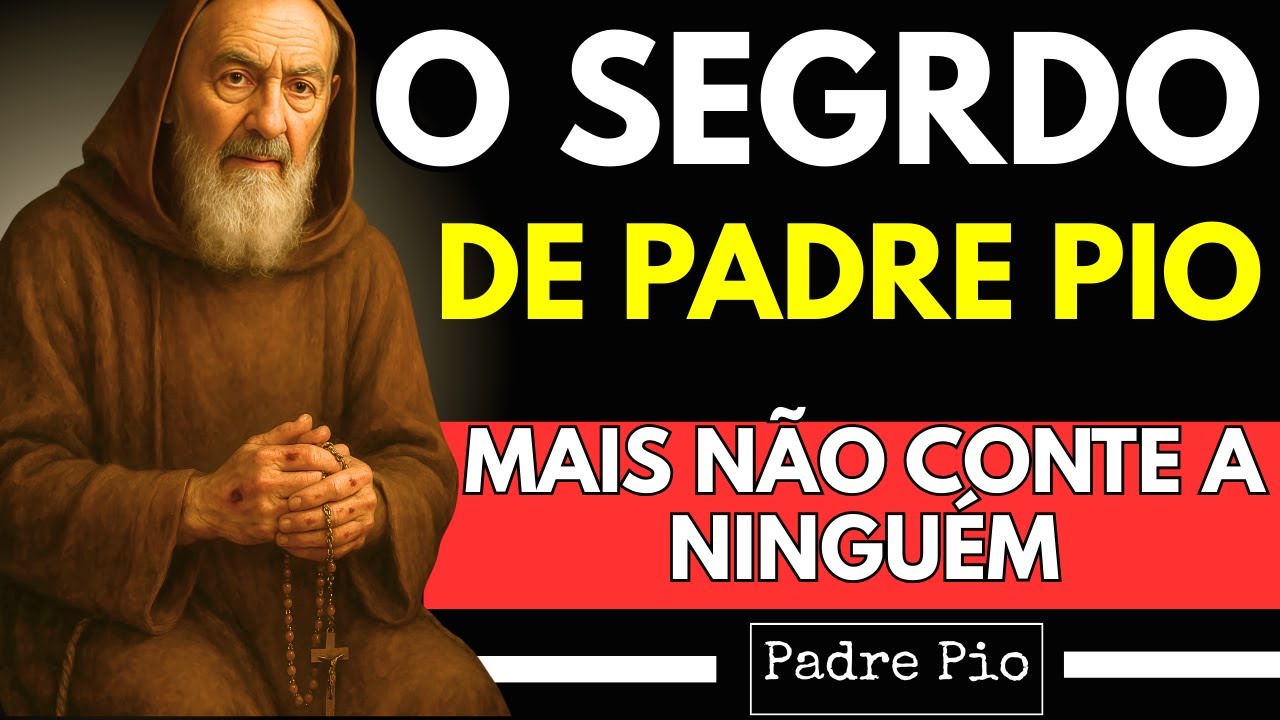 PADRE PIO: NÃO JOGUE ISSO FORA! REZE E TRANSFORME EM BENÇÃO