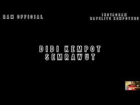 Didi kempot~semrawut