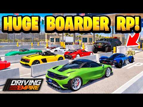 Hosting The BIGGEST Border Roleplay In Driving Empire!