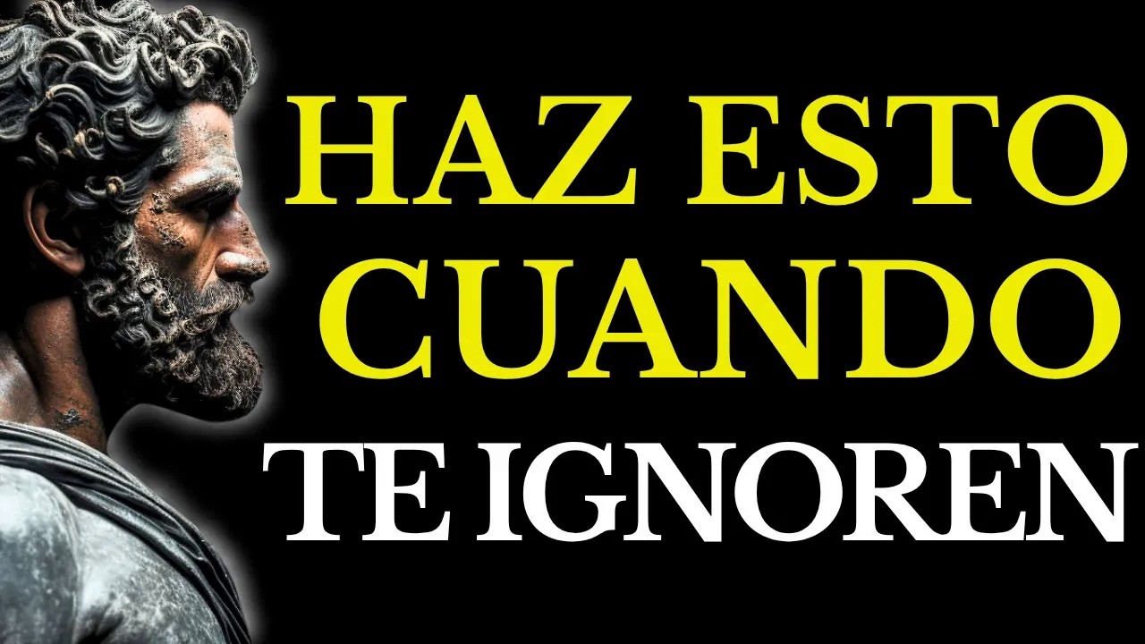 SI SE ALEJA Y TE IGNORA, USA ESTA ESTRATEGIA Y TE RECORDARÁ PARA SIEMPRE ESTOICISMO