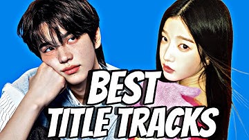 My Top 3 Title Tracks From Each Kpop Group