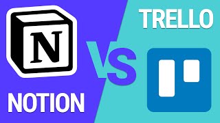 Notion vs Trello | ¿Cuál es mejor para ti?