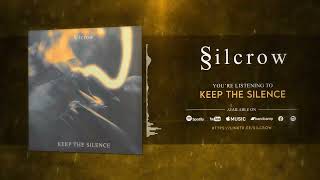 Silcrow - Keep the Silence (Music Visualizer)