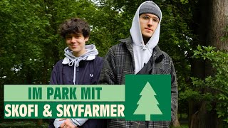Skofi &amp; Skyfarmer || Walk in the Park