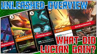 What did Lucian get from Unleashed? | Riftbound Unleashed Overview