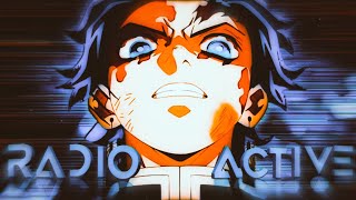 Demon slayer - radioactive [Amv/edit]
