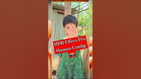 Lmc 8.4 New Config 🥰 HDR Effect Pro Human Config 🎯 #gcam #lmc #photography #shorts #reels