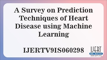 A Survey on Prediction Techniques of Heart Disease using Machine Learning