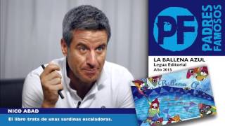 PADRES FAMOSOS. NICO ABAD. "LA BALLENA AZUL" screenshot 4