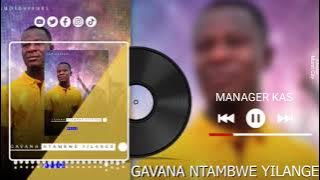 Gavana~Ntambwe~ Yilange-_manager-kas-d'or_-officiel~audio