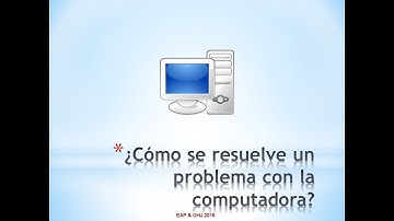 Pasos para resolver problemas con la computadora