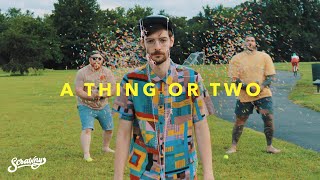 Scrawny - A Thing Or Two (Official Video)