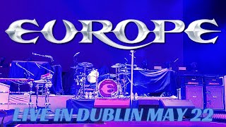 Europe - Live in Dublin, 10th May 2022