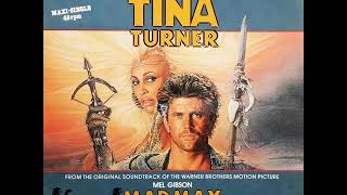 Tina Turner - We don't need another hero (Thunderdome) (Mad Max - Beyond Thunderdome Soundtrack)