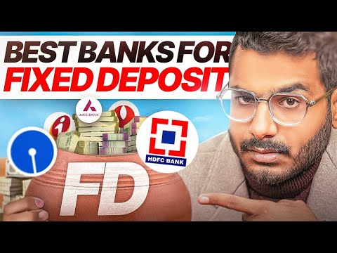 Best Bank For Fixed Deposit 2024