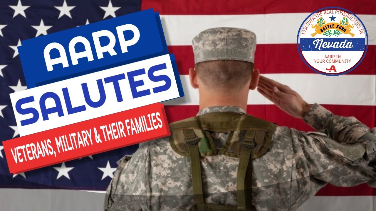 AARP Nevada Salutes Veterans, Military and Families YouTube