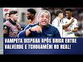 VAMPETA DISPARA: "SÃO UNS MIMADOS! Essa BRIGA NO REAL MADRID..." | VALVERDE x TCHOUAMÉNI REPERCUTE!