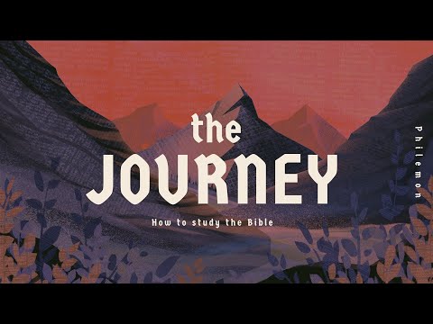 "The Journey: How to Study the Bible" (pt. 2, Pastor Glenn)