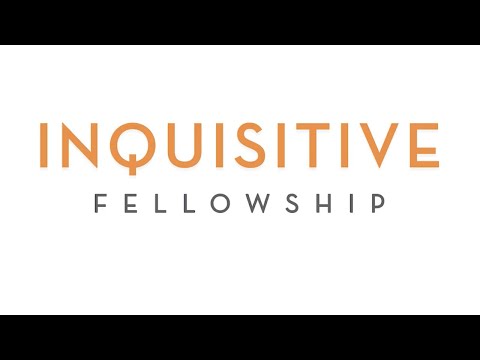 The Inquisitive Fellowship - The Inquisitive Fellowship