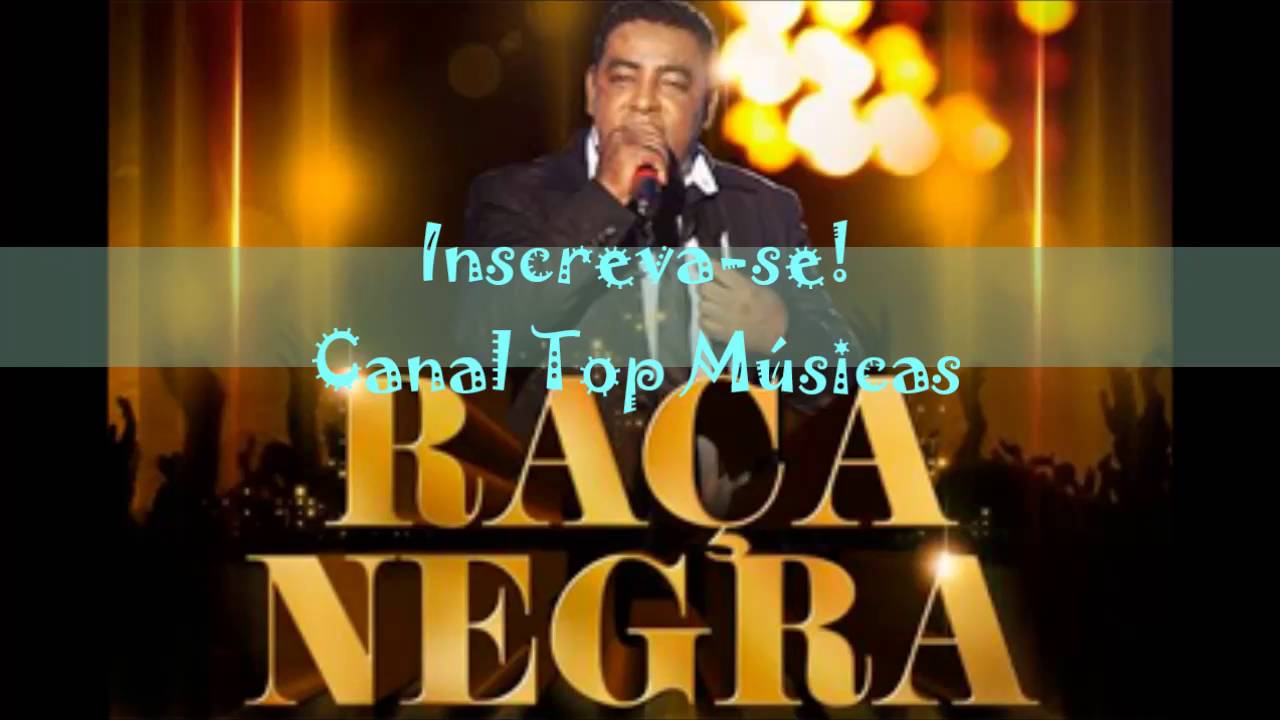 RAÇA NEGRA - NÃO POSSO DIZER ADEUS