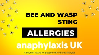 Allergies to Bee & Wasp Stings