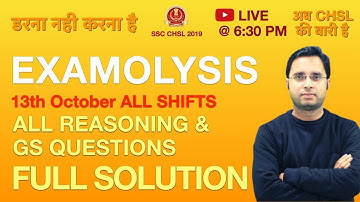 SSC CHSL | EXAMOLYSIS - All Shifts | SSC CHSL Exam GS & Reasoning Analysis | by Rahul Mishra Sir |