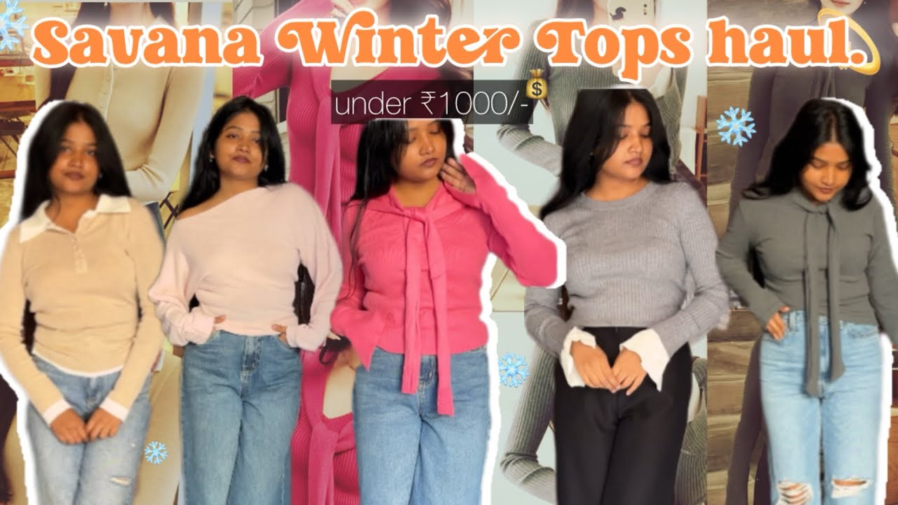 Savana Winter tops haul.