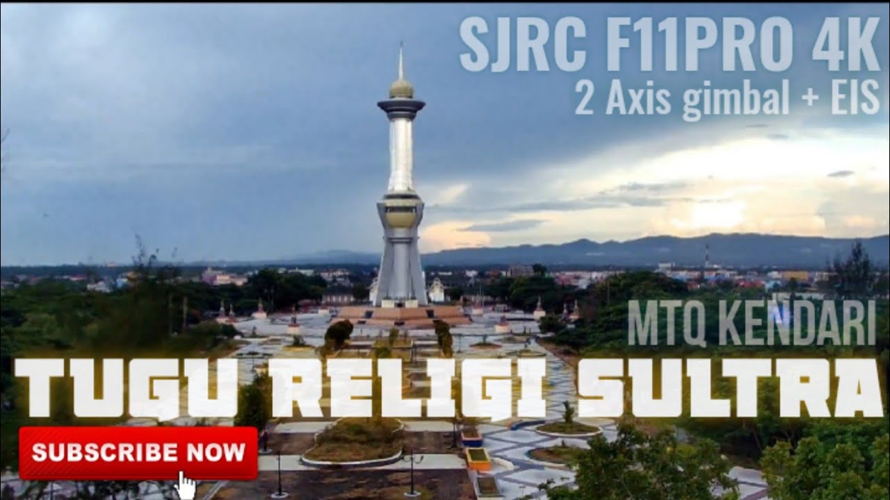 SJRC F11PRO 4K - TUGU RELIGI SULTRA (MTQ KENDARI) 