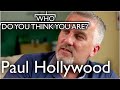 Great British Bake Off Paul Hollywood Starts His Search |  Who Do You Think You Are