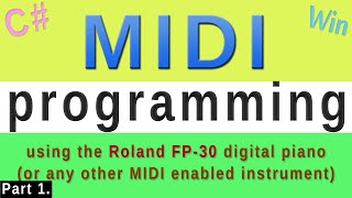 MIDI programming in C# - Part 1 - Getting started