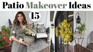 SMALL PATIO MAKEOVER IDEAS \/ 15 OUTDOOR Decorating Ideas for Spring \& Summer Porch Decor!