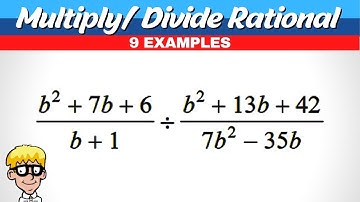 Multiply and Divide Rational Expressions Algebra