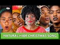 I Made Up a Christmas Song about Natural Hair. | "MERRY CURLMAS" ft. Characters from my Head