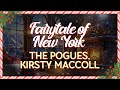 The Pogues feat. Kirsty MacColl - Fairytale of New York (Lyrics)