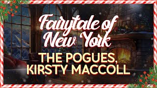 The Pogues feat. Kirsty MacColl - Fairytale of New York (Lyrics)