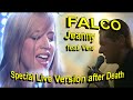 FALCO Jeanny Special Live Version After His Death Feat Vera In HD 