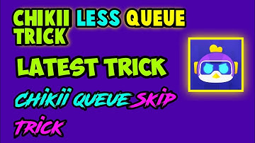 chikii queue Skip Trick | How to skip queue in chikii | chikii no queue | chikii less queue trick