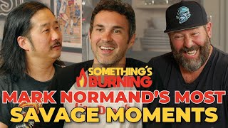 Mark Normand's Most Savage Moments on Somethings Burning !!