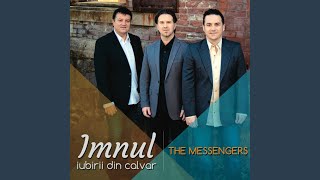 Video thumbnail of "The Messengers - Asigurat in Domnul"