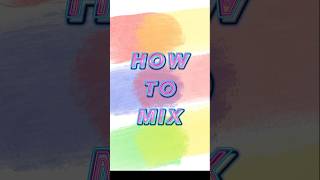 How to Make / Color Mixing Secrets 🎨 Як змішати кольори?